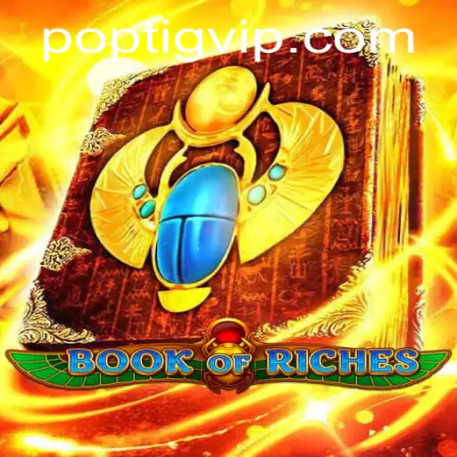 Descubra o Mundo Encantador de BookofRiches no POPTIG.COM