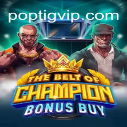 TheBeltOfChampionBonusBuy: Explorando o Novo Fenômeno dos Jogos de Cassino